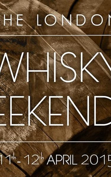 London Whisky Weekender 2015