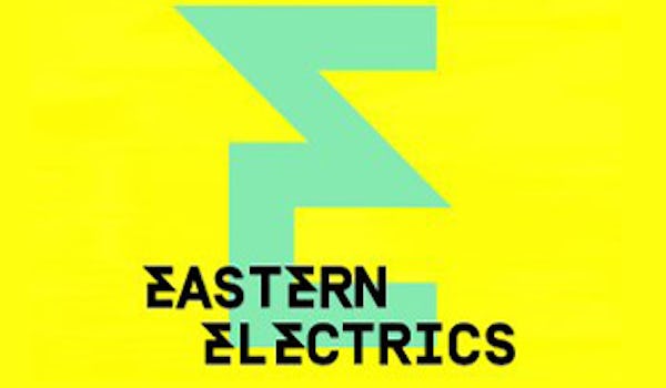 Eastern Electrics Festival 