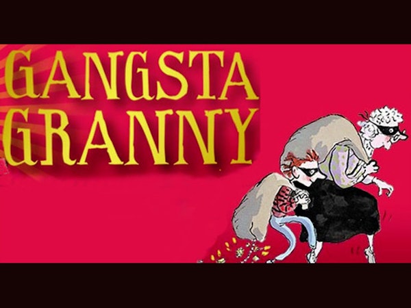 Gangsta Granny Tour Dates And Tickets 2021 Ents24