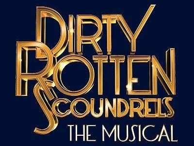 Dirty Rotten Scoundrels Tour Dates