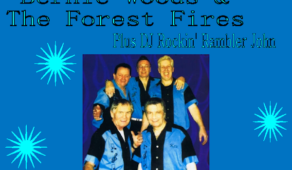 Bernie Woods & The Forest Fires