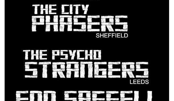 The City Phasers, The Psycho Strangers, Edd Saffell, Parasol