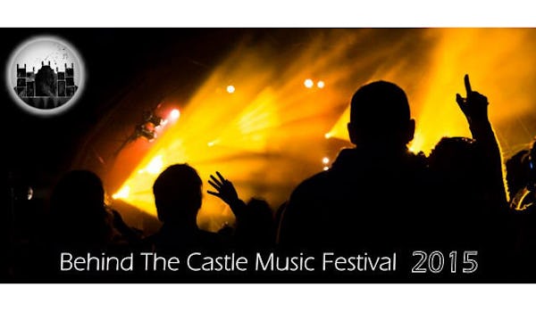 Behind The Castle Music Festival