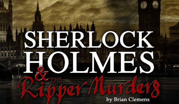 Sherlock Holmes And The Ripper Murders