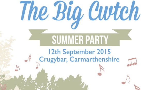 The Big Cwtch Summer Party 2015