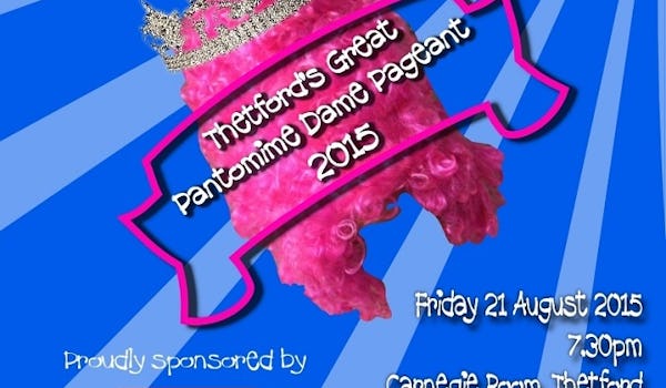 Thetford's Great Pantomime Dame Pageant