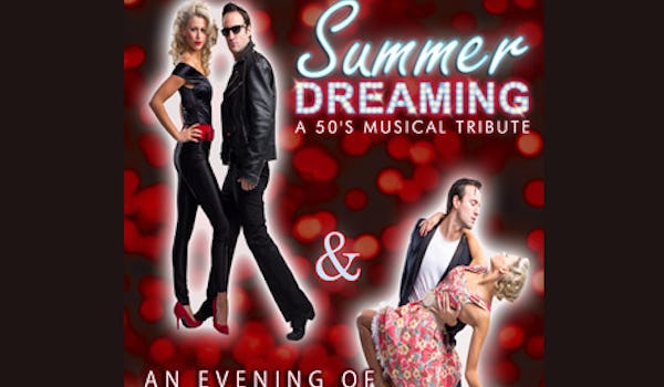 Summer Dreaming - A '50s Musical
