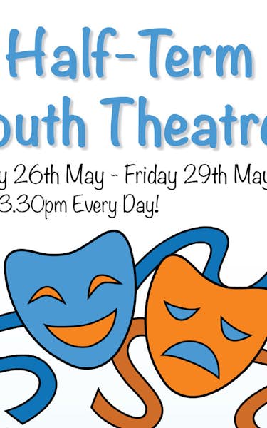 Half-Term Youth Theatre