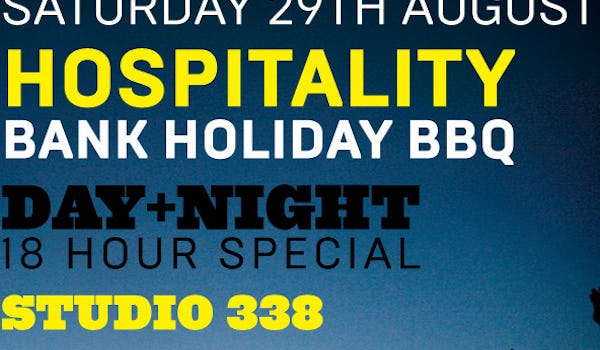 Hospitality Bank Holiday BBQ - Day & Night Special