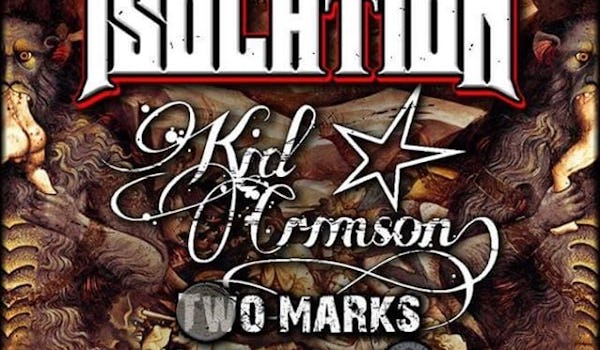 Isolation, Kid Crimson, Two Marks and A Frank