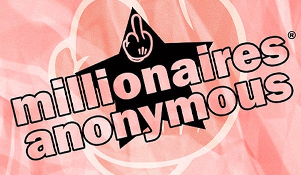 Millionaires Anonymous