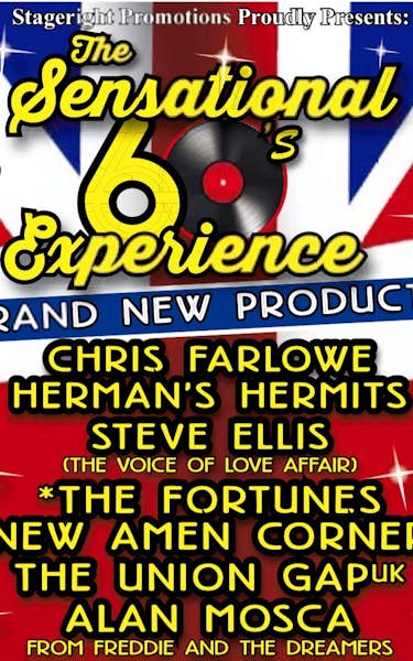 The Sensational 60s Experience, Chris Farlowe, Hermans Hermits, Steve Ellis, The Union Gap UK, Alan Mosca, New Amen Corner