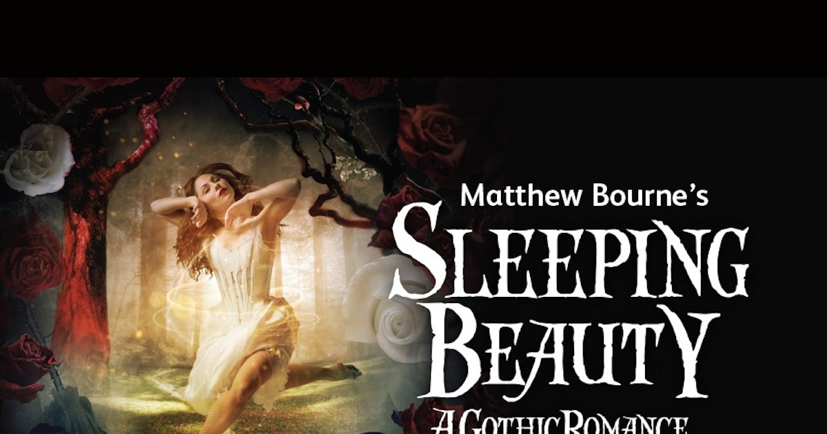 Matthew Bourne's Sleeping Beauty tour dates & tickets 2024 Ents24