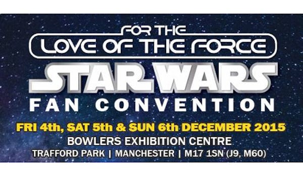 For The Love Of The Force: Star Wars Fan Convention