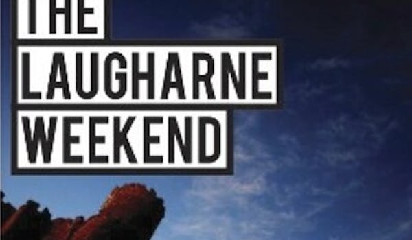 The Laugharne Weekend