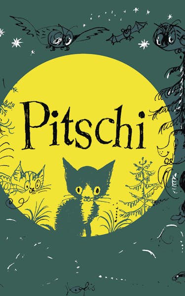 Pitschi: The Kitten with Dreams