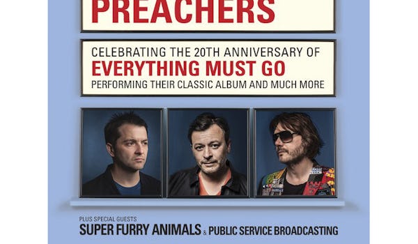 Manic Street Preachers, Super Furry Animals, Public Service Broadcasting