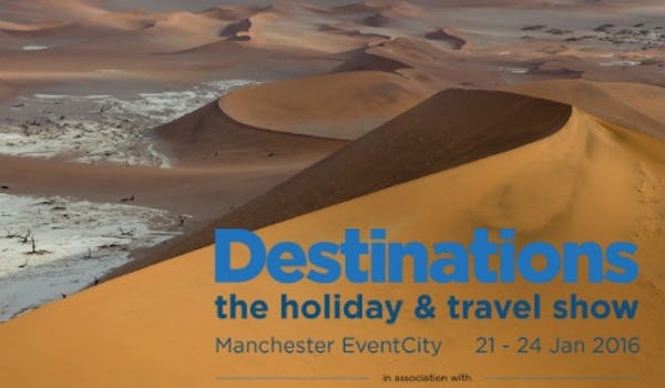 Destinations - The Holiday & Travel Show 2016