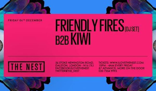 Friendly Fires DJ Set, Kiwi