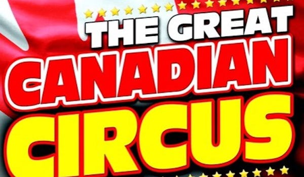 The Great Canadian Circus Christmas Spectacular