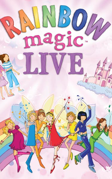 Rainbow Magic Live – Saving Fairyland