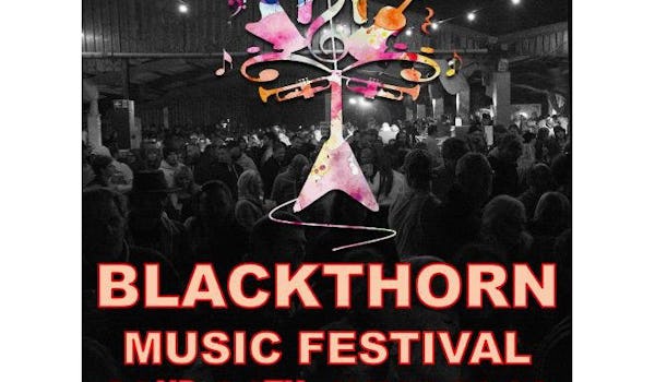 Blackthorn Music Festival 