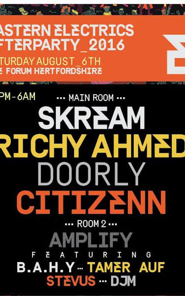 Skream, Richy Ahmed, Doorly, DJ Robert James, B.A.H.Y, Tamer Auf, Stevus, DJM
