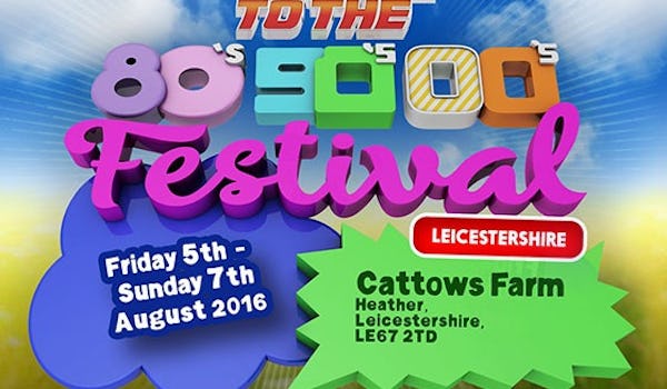 Back To The 80s, 90s, 00s Festival