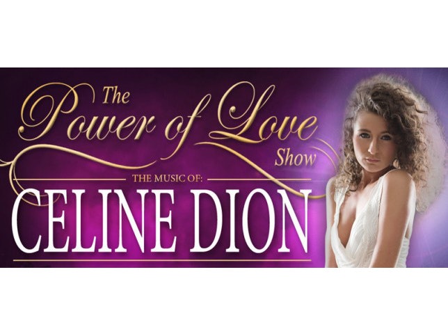 The Power Of Love - The Music of Celine Dion