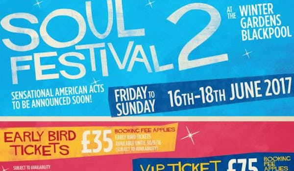 The Blackpool International Soul Festival Weekender 2017