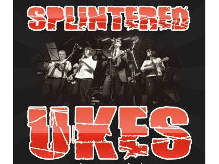 Splintered Ukes