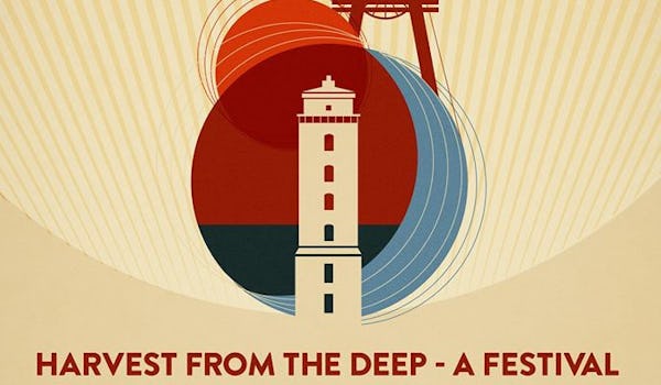 Harvest From The Deep - A Festival