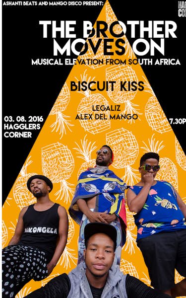 The Brother Moves On, Biscuit Kiss, Legaliz, Alex Del Mango