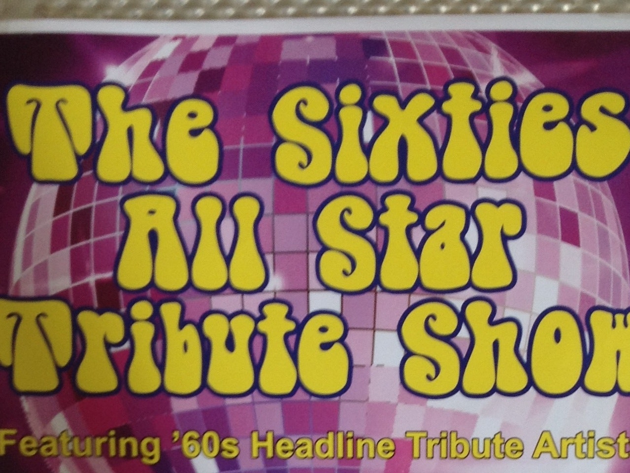 The Sixties All Star Tribute Show tour dates & tickets 2024 Ents24