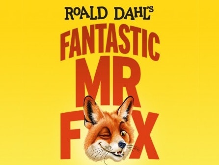 Roald Dahl's Fantastic Mr Fox - The Musical
