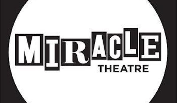 Miracle Theatre Company 