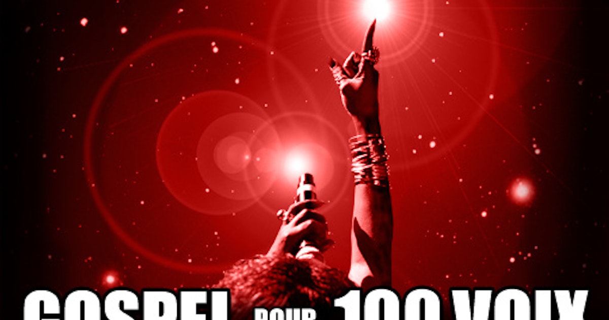 The 100 Voices Of Gospel tour dates & tickets 2024 Ents24