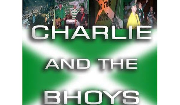 Charlie And The Bhoys tour dates