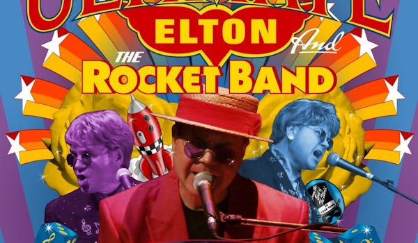 Ultimate Elton & The Rocket Band Tour Dates