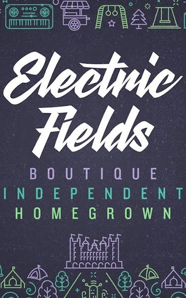 Electric Fields Festival