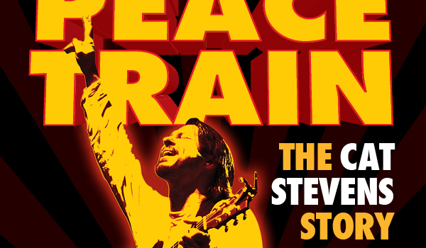 Peace Train - The Cat Stevens Story