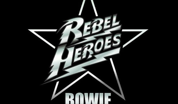 Rebel Heroes Bowie Tribute Tour Dates