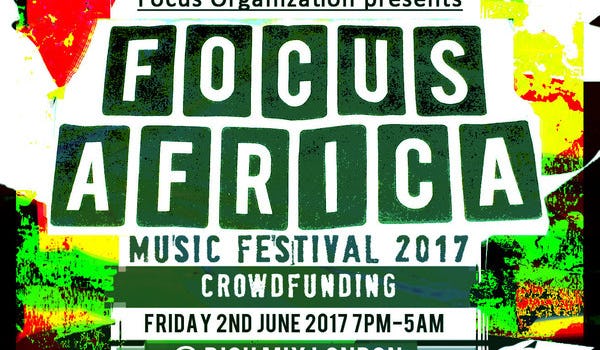 Focus Africa Music Festival 2017