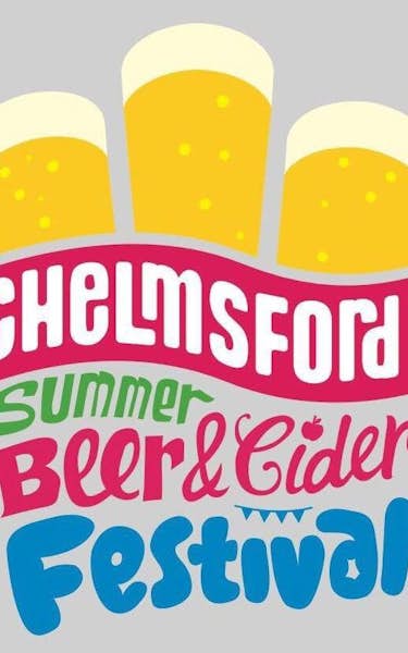 Chelmsford Beer & Cider Summer Festival