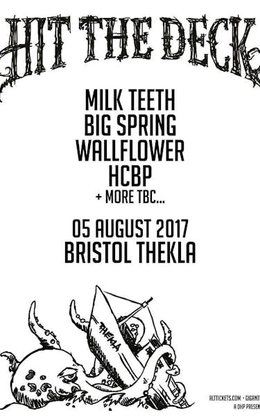 Milk Teeth, Wallflower, Big Spring, HCBP