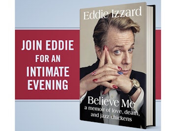 Believe Me, A Memoir Of Love, Death, And Jazz Chickens: Eddie Izzard picture