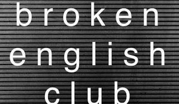 Broken English Club