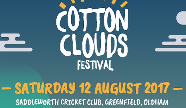 Cotton Clouds Festival 2017