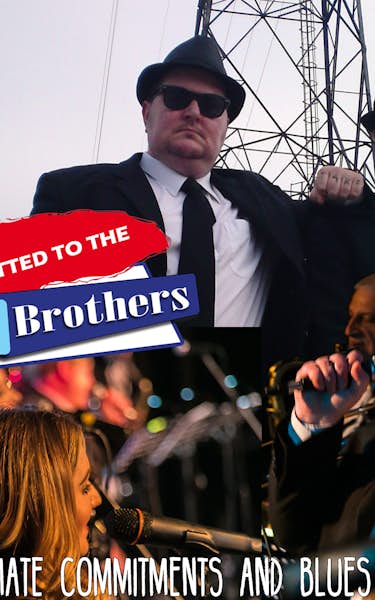 Committed To The Blues Brothers - The Ultimate Commitments & Blues Brothers Experience