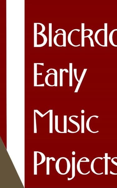 Blackdowns Early Music Projects Tour Dates